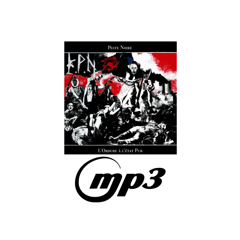 PESTE NOIRE MP3 "L'Ordure"