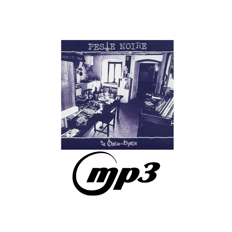 PESTE NOIRE MP3 "La Chaise-Dyable"